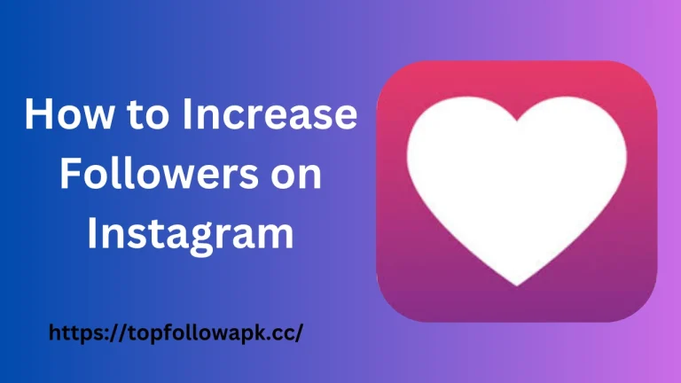 How to Increase Instagram Followers 4 How to Increase Followers on Instagram