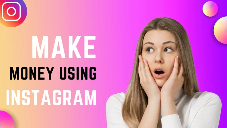 Make Money Using Instagram 1 Make Money Using Instagram in India